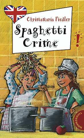 Spaghetti Crime - Christamaria Fiedler