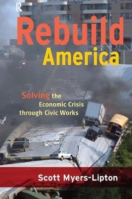 Rebuild America - Scott Myers-Lipton