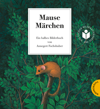 Mausemärchen – Riesengeschichte - Annegert Fuchshuber