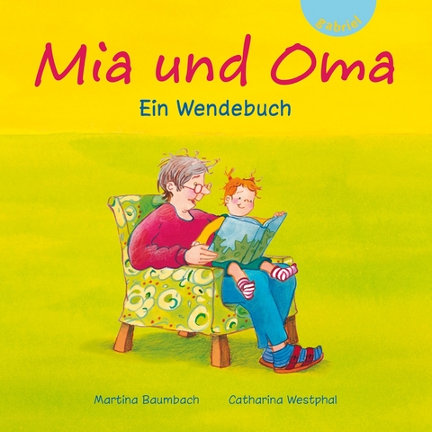 Mia und Oma/Mia und Opa - Martina Baumbach