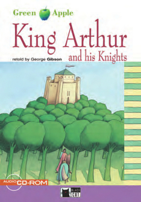 King Arthur and his Knights - Buch mit Audio-CD-ROM