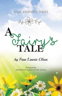 A Fairy's Tale - Fran Laurie Olsen