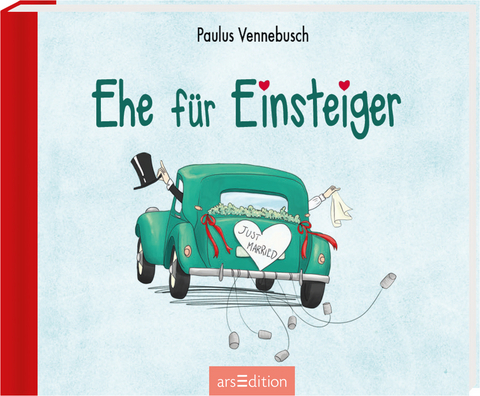 Ehe für Einsteiger - Paulus Vennebusch