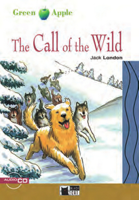 The Call of the Wild - Buch mit Audio-CD - Jack London