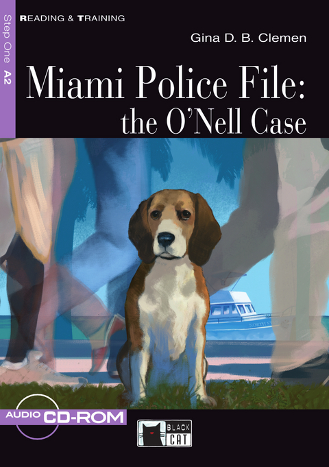 Miami Police File: The O'Nell Case - Buch mit Audio-CD-ROM - Gina D. B. Clemen