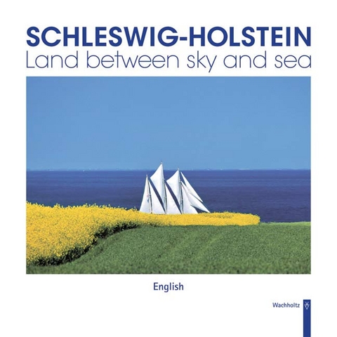 Schleswig-Holstein - Land between sky and sea