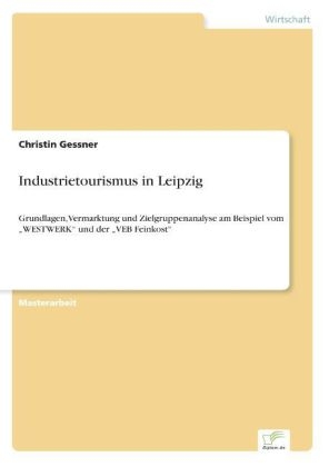 Industrietourismus in Leipzig - Christin Gessner