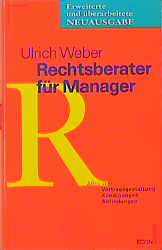 Rechtsberater für Manager - Ulrich Weber