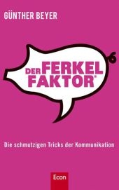 Der Ferkel-Faktor - Günther Beyer