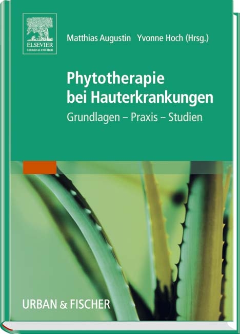 Phytotherapie bei Hauterkrankungen - 