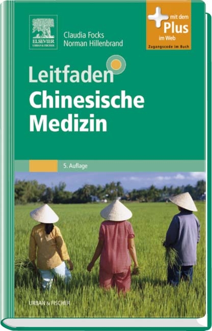 Leitfaden Chinesische Medizin - 