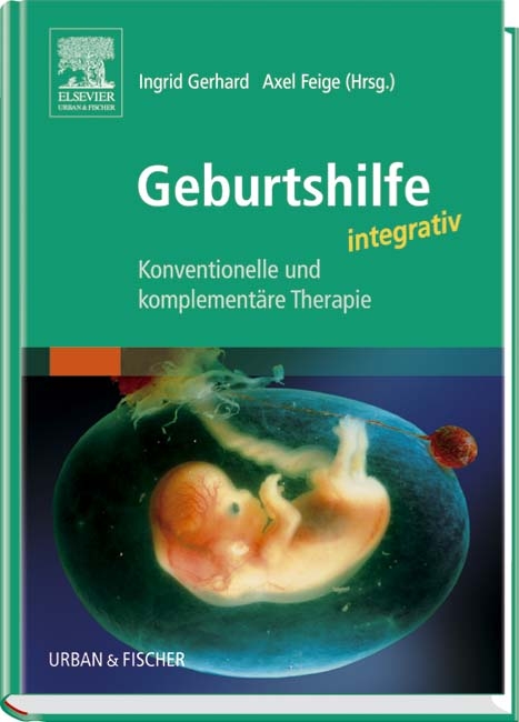 Geburtshilfe integrativ - 