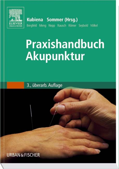 Praxishandbuch Akupunktur - 