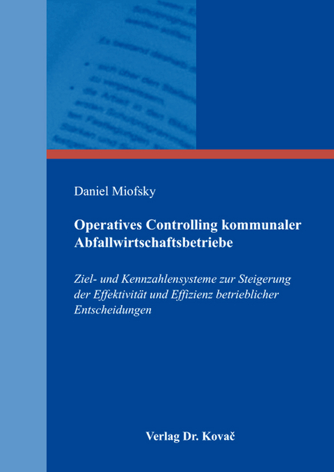 Operatives Controlling kommunaler Abfallwirtschaftsbetriebe - Daniel Miofsky