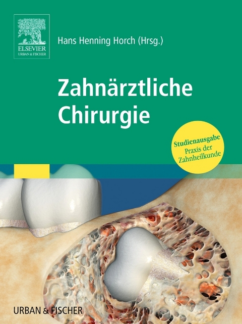 Zahnärztliche Chirurgie - 