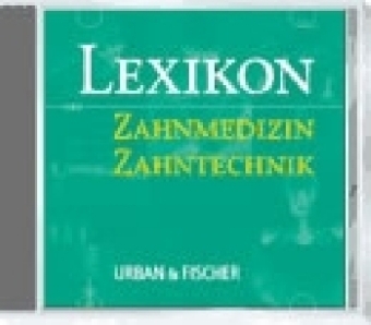 Lexikon Zahnmedizin Zahntechnik - Gerhard Maschinski