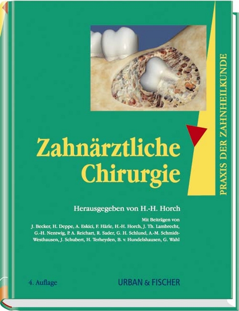 Praxis der Zahnheilkunde - PdZ. Strukturiert nach dem PermaNova-Verfahren / Zahnärztliche Chirurgie - 