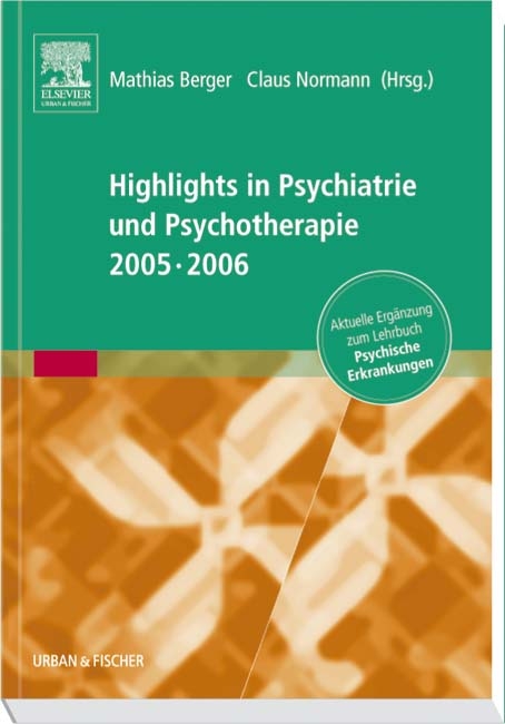 Highlights in Psychiatrie und Psychotherapie 2005/06 - 