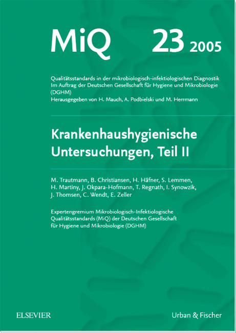 MIQ 23: Krankenhaushygienische Untersuchungen, Teil II - 