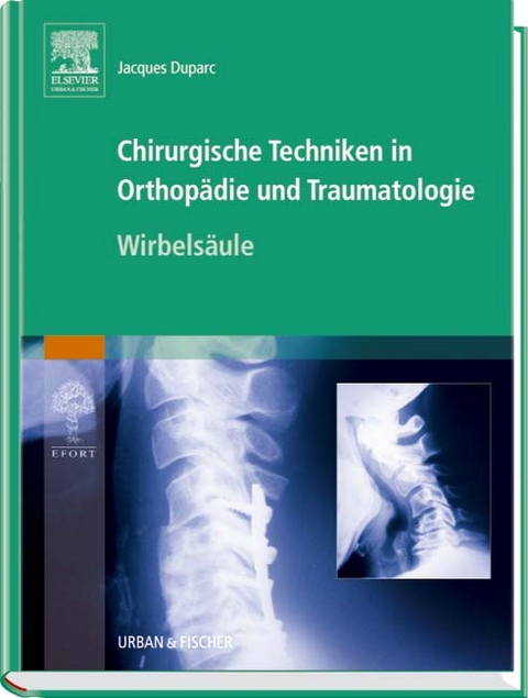 Chirurgische Techniken in Orthopädie und Traumatologie 8 Bände - Jaques Duparc