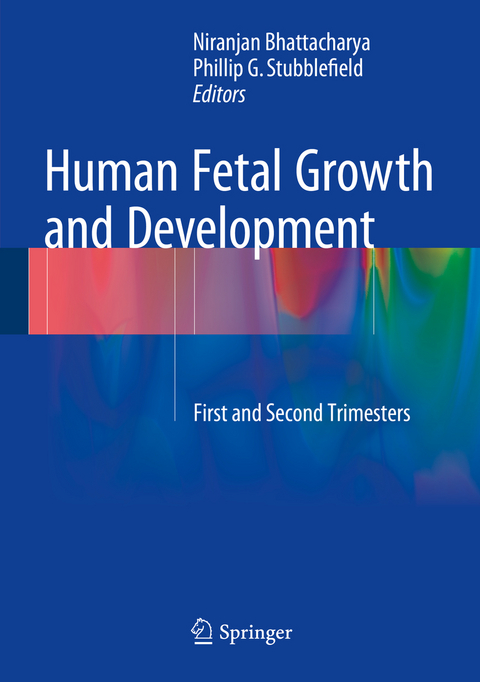 Human Fetal Growth and Development - 