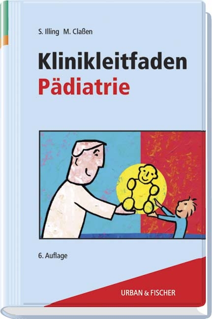 Klinikleitfaden Pädiatrie - 