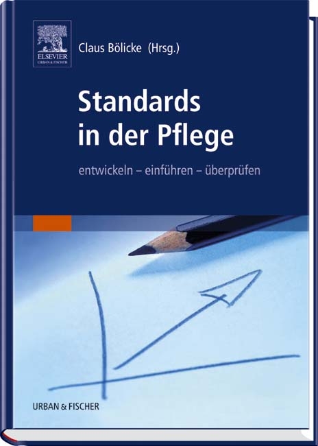 Standards in der Pflege - 