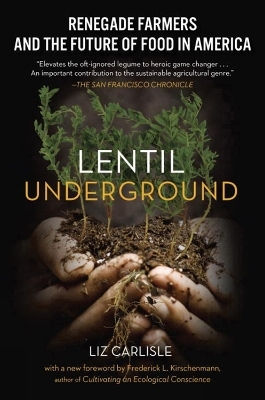 Lentil Underground - Liz Carlisle