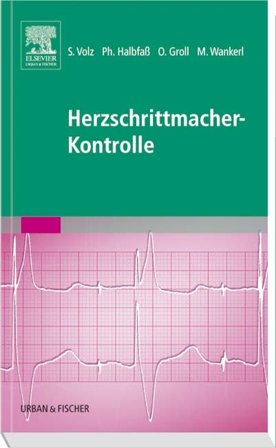 Herzschrittmacher-Kontrolle - Oliver Groll, Stefan Volz, Philipp Halbfaß, Michael Wankerl