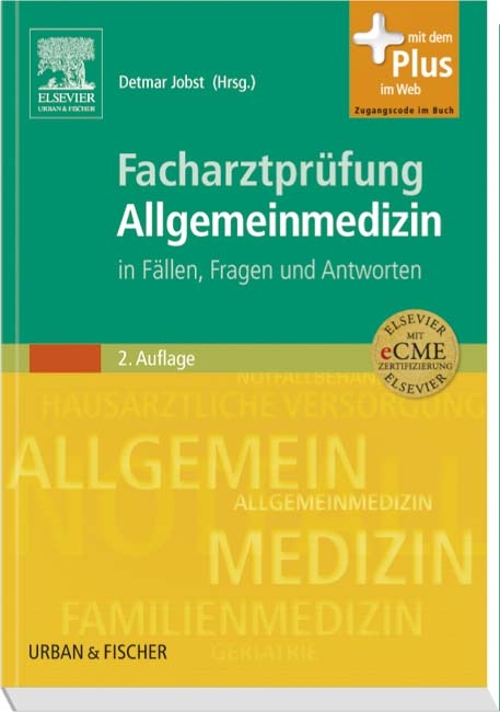 Facharztprüfung Allgemeinmedizin - 