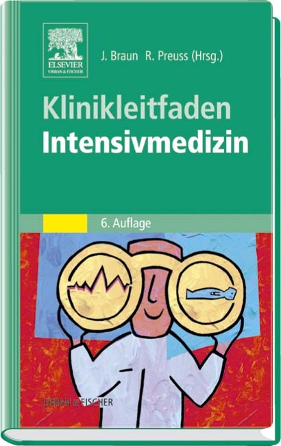 Klinikleitfaden Intensivmedizin - 