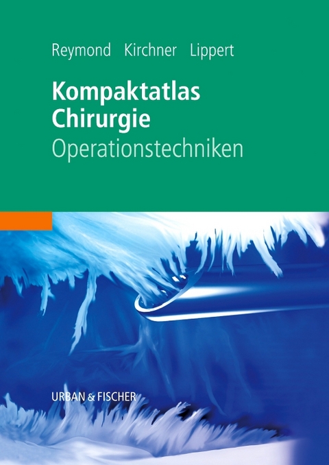 Kompaktatlas Chirurgie - 