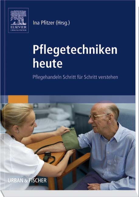 Pflegetechniken heute - 