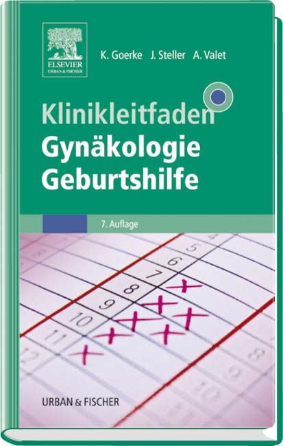 Klinikleitfaden Gynäkologie, Geburtshilfe - 