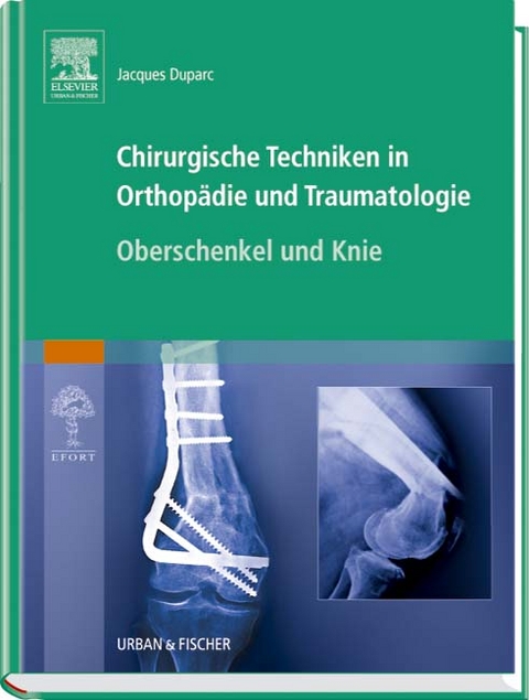 Chirurgische Techniken in Orthopädie und Traumatologie 8 Bände - Jaques Duparc