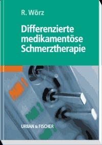 Differenzierte medikamentöse Schmerztherapie - 