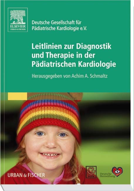 Leitlinien zur Diagnostik und Therapie in der Pädiatrischen Kardiologie - 