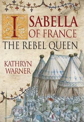 Isabella of France - Kathryn Warner