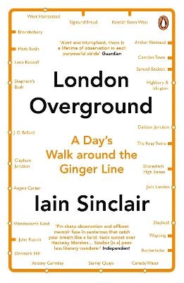 London Overground - Iain Sinclair