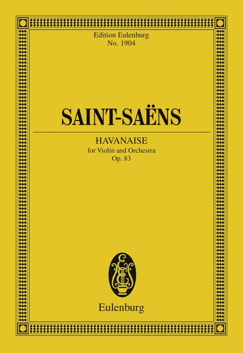 Havanaise - Camille Saint-Saëns