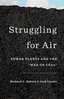 Struggling for Air - Richard Revesz, Jack Lienke