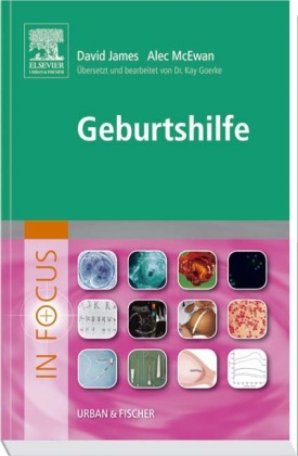 In Focus Geburtshilfe - David James, Alec McEwan