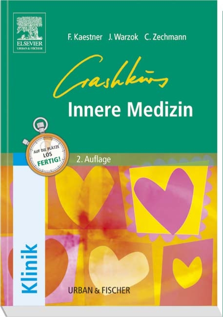 Crashkurs Innere Medizin - Franziska Kaestner, Justine Warzok, Christian Zechmann