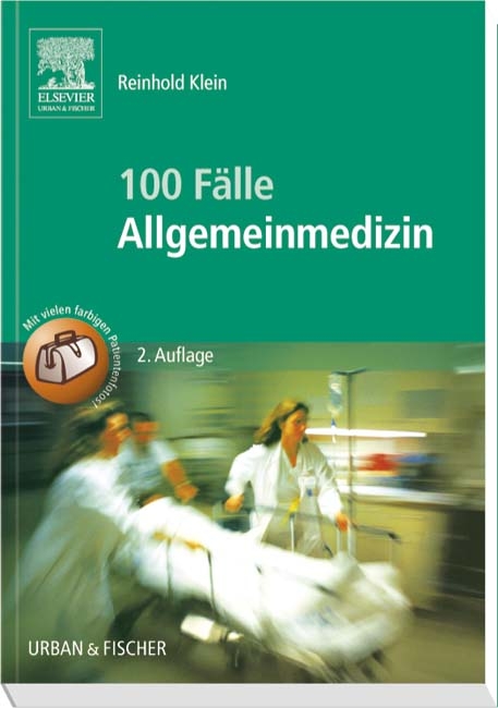 100 Fälle Allgemeinmedizin - Reinhold Klein