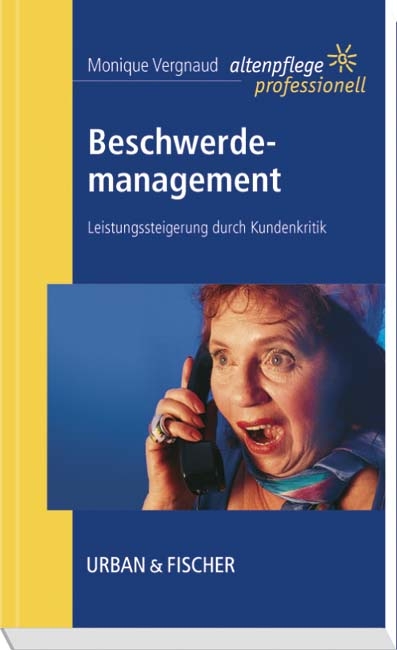 Beschwerdemanagement - Monique Vergnaud