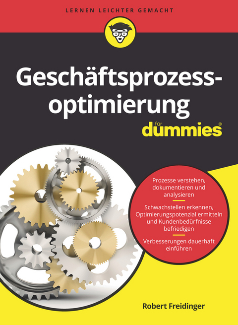 Geschäftsprozessoptimierung für Dummies - Robert Freidinger