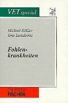 Fohlenkrankheiten - M Köhler, I Leendertse