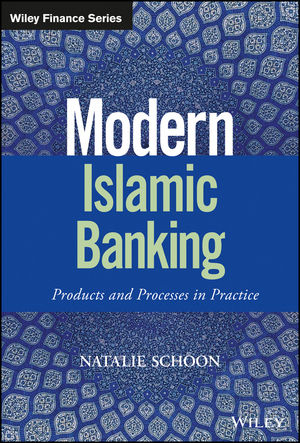 Modern Islamic Banking - Natalie Schoon