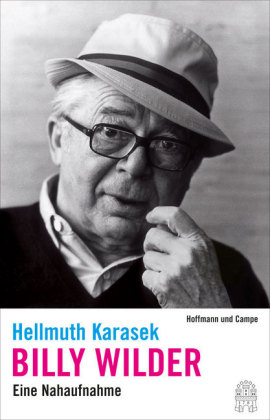 Billy Wilder - Hellmuth Karasek