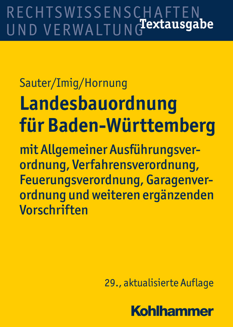 Landesbauordnung für Baden-Württemberg - Helmut Sauter, Klaus Imig, Volker Hornung